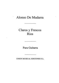 Claros y Frescos Rios (Tarrago) 