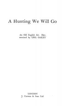 Oakey Hunting We Will Go SATB & Toni 