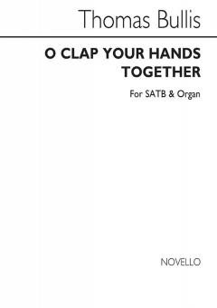 O Clap Your Hands Together 