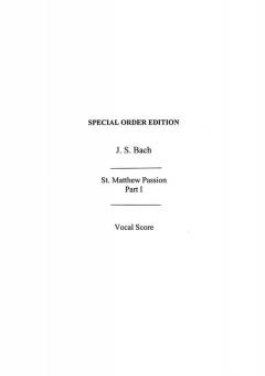 St. Matthew Passion Part 1 