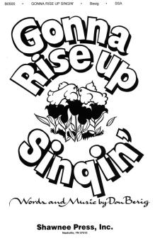 Gonna Rise Up Singin' 