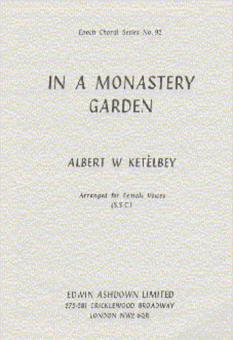 In A Monastery Garden 