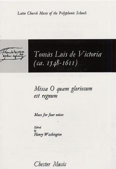Missa O Quam Gloriosum Est Regnum 