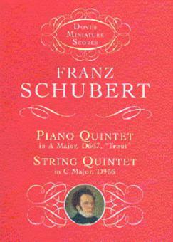 Piano Quintet in A & String Quintet in C 
