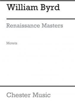 Renaissance Masters Motets 1: Byrd - The Easter Propers 