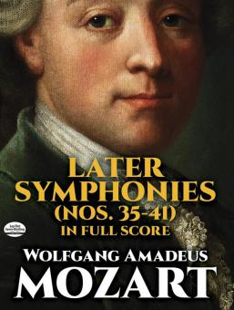 Later Symphonies Nos. 35-41 