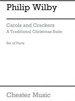 Carols and Crackers - A Traditional Christmas Suite 