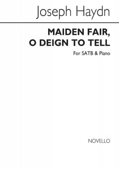 Maiden Fair, O Deign To Tell 