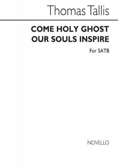 Come, Holy Ghost, Our Souls Inspire 