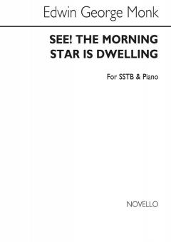 See The Morning Star Is Dwelling 