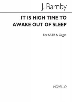 It Is High Time To Awake Out Of Sleep 