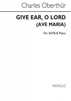 Give Ear, O Lord 