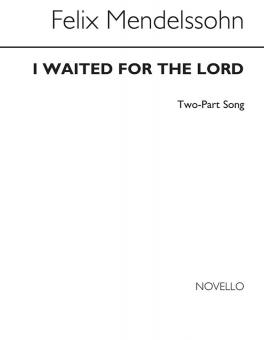 Mendelssohn I Waited For The Lord SA 