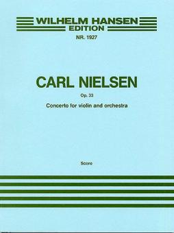 Concerto for Violin and Orchestra Op. 33 