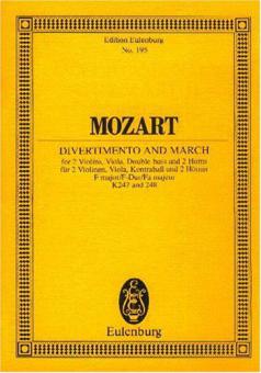 Divertimento No. 10 Fa majeur et Marche KV 247 / KV 248 