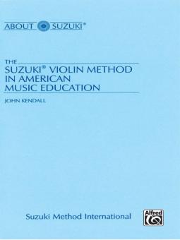 The Suzuki Violin Method In American Music Education 