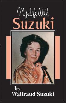 My Life With Suzuki 