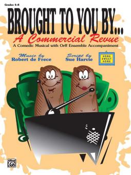 Brought To You By...A Commercial Revue 