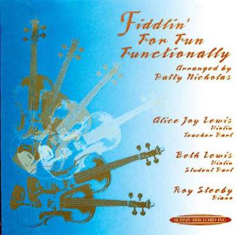 Fiddlin' For Fun Functionally 