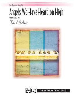 Angels We Have Heard On High 