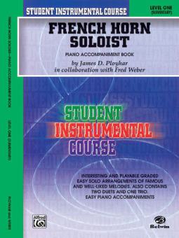 French Horn Soloist, Level 1 - Piano Accompaniment Book 