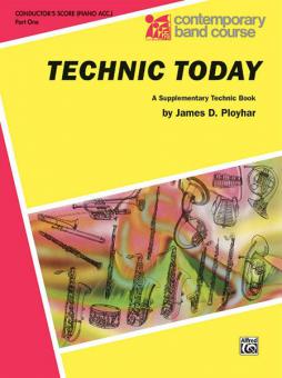 Technic Today Part 1 (Conductor, Piano Acc.) 