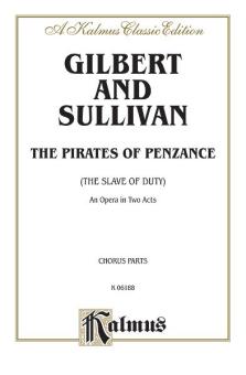 The Pirates Of Penzance (Chours Parts) 