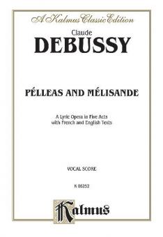 Pélleas and Mélisande 