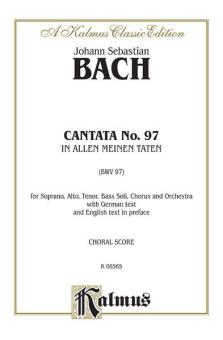 Cantata No. 97 - In allen meinen Taten 
