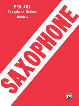 Pro Art Saxophone Method Book 1 
