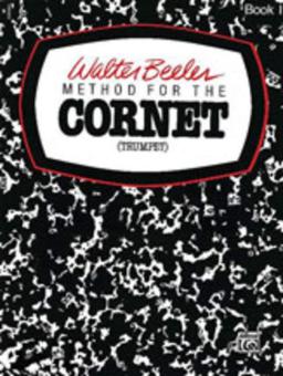 Method for the Cornet (Trumpet) Book 1 