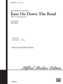 Ease On Down The Road (With Everybody Rejoice) 