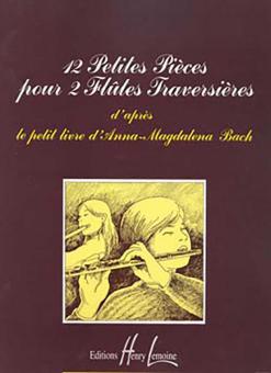 12 petites pièces du Petit livre d'Anna Magdalena 