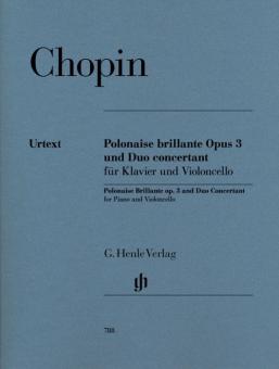 Polonaise Brillante op. 3 und Duo Concertant 
