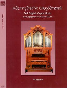 Altenglische Orgelmusik 
