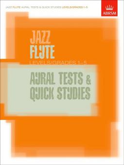 ABRSM Jazz Aural Tests/Quick Flute Grade 1-5 