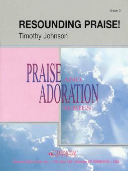 Resounding Praise! 