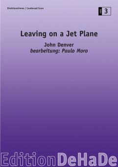 Leaving On A Jet Plane 