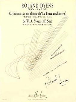 Variations sur un thème de F. Sor d'après la 'Flute Enchantée' 