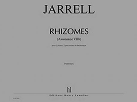 Rhizomes (Assonance VIIb) 