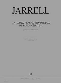 Un long fracas somptueux de rapide céleste 