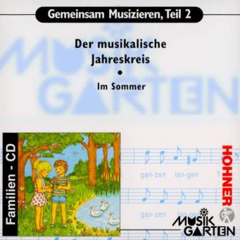 Musikgarten - Der musikalische Jahreskreis 'Im Sommer' 