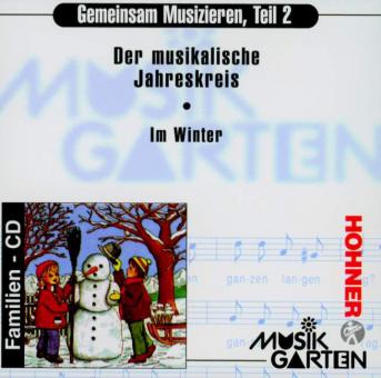 Musikgarten - Der musikalische Jahreskreis 'Im Winter' 