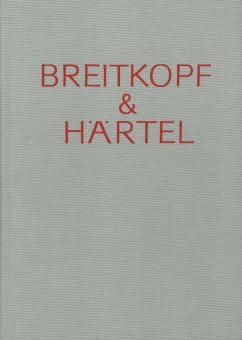 Breitkopf & Härtel - Gedenkschrift und Arbeitsbericht 2, Teil 1 