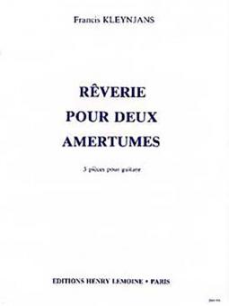Rêverie pour 2 amertumes 
