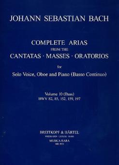 Complete Arias from the Cantatas, Masses, Oratorios Vol. 10 