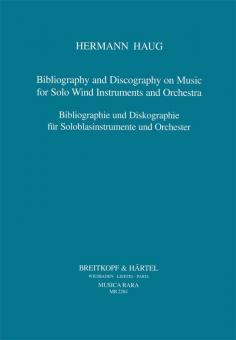 Bibliographie und Diskographie für Soloblasinstrumente und Orchester 