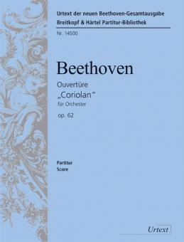Overture "Coriolan" for Orchestra op. 62 