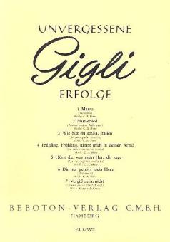 Benjamino Gigli - Unforgotten Hits 