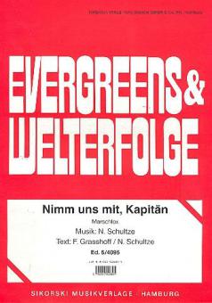 Nimm uns mit, Kapitän, auf die Reise 